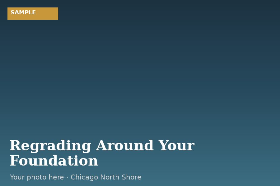 Regrading Around Your Foundation